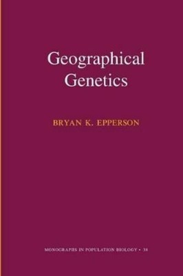 Bryan K. Epperson Geographical Genetics (Paperback)