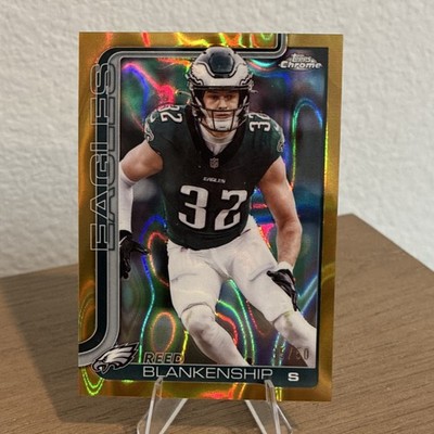 2025 Topps Chrome Reed Blankenship Gold Lava /50 Philadelphia Eagles #251