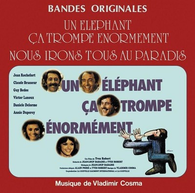 Vladimir Cosma Nous Irons Tous Au Paradis / Un Elephant Ca T (Vinyl) (UK IMPORT)