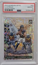 2023 Donruss Optic Downtown C.J. Stroud RC #D-2 PSA 10 Gem Mint - Texans