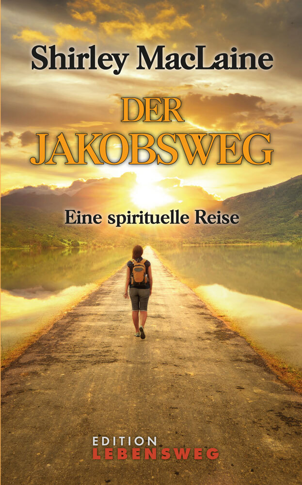 Thumbnail - Shirley Maclaine; Tatjana Kruse / Der Jakobsweg
