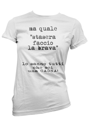 maglietta stasera faccio la brava