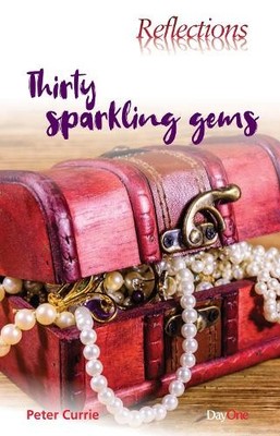Thirty sparkling gems (Reflections), Peter Currie