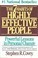 The 7 Habits of Highly Effective People