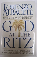 God at the Ritz by Lorenzo Albacete (HC)