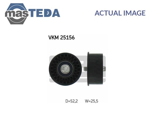 VKM 25156 TIMING BELT DEFLECTION GUIDE PULLEY SKF FOR DAEWOO NUBIRA,LACETTI 1.8