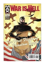WAR IS HELL: FIRST FLIGHT OF THE PHANTOM EAGLE #1 --- HI-GRADE! Max! 2008! NM