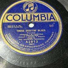 Those draftin' the blues / The hesitating blues Art Hickman shellac record 1920