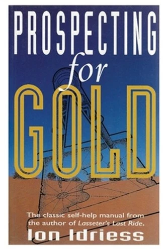 Prospecting for Gold (Paperback or Softback)