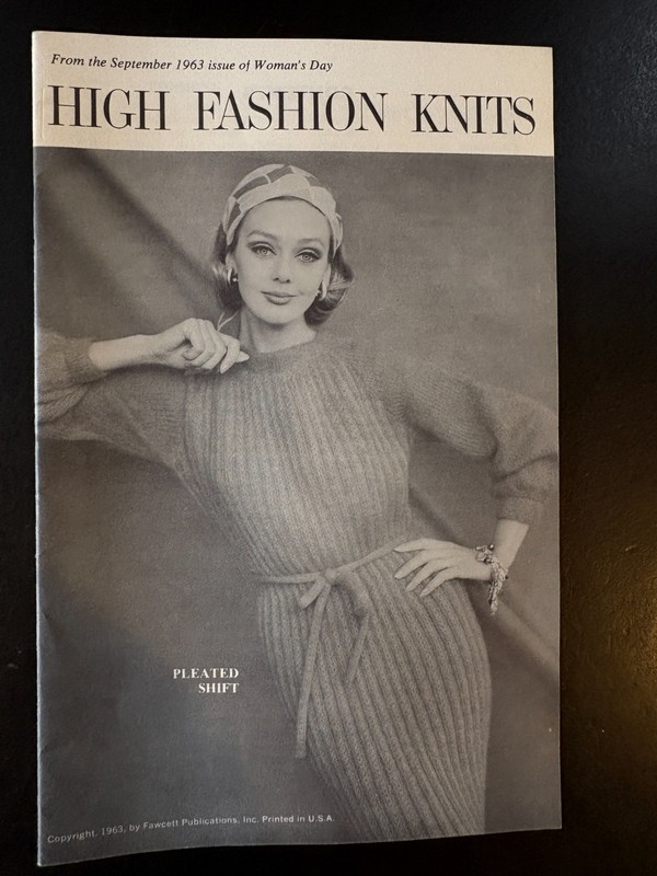 Booklet: High Fashion Knits - From the September 1963 issue of Woman's Day
