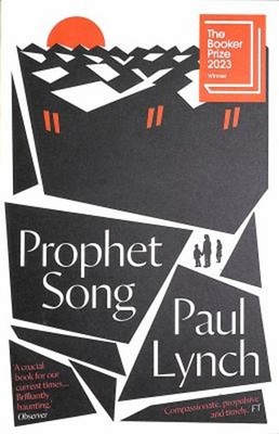 Prophet Song : Winner of the Booker Prize 2023 Paperback Paul Lyn