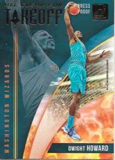 2018/19 Donruss Basketball DWIGHT HOWARD All Clear for Takeoff Press Proof #8