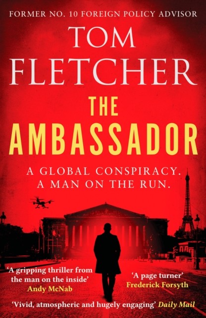 The Ambassador by Tom Fletcher (Paperback Book)