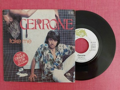 45 Türme Vinyl CERRONE '' Take me '' '' Paradise '' 1977. Getestet.