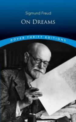 On Dreams (Dover Thrift Editions) - Paperback By Sigmund Freud - GOOD