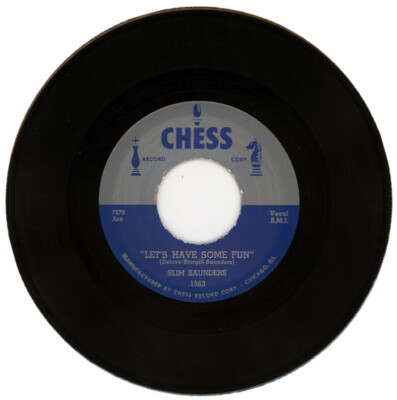 SLIM SAUNDERS ''LET'S HAVE SOME FUN c/w GET AWAY'' 1954 BLUES