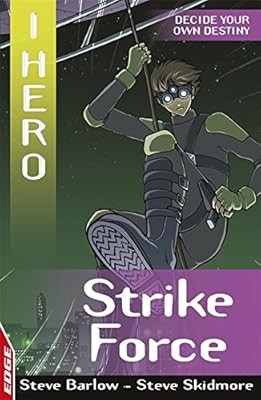 Strike Force: v. 8 (EDGE: I HERO), Skidmore, Steve & Barlow, Steve, Used; Good B