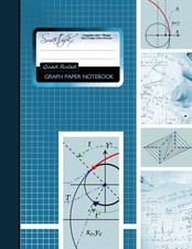Graph Paper Notebook: Squared Graphing Paper Blank Quad Ruled Large 8.5...