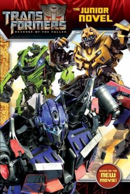Transformers: Revenge of The Fallen: The Junior Novel by Dan Jolley