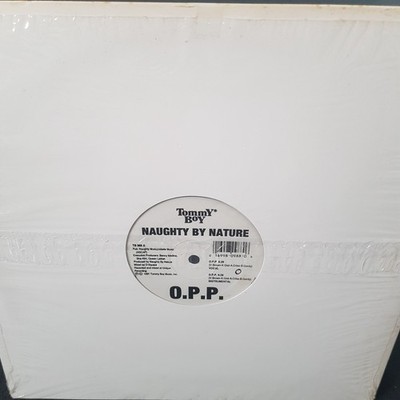 Naughty By Nature O.P.P. / Wickedest Man Alive Vinyl Single 12inch Tommy Boy