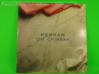 MERRAN OH CHIMERA (472) 3 Track 12'' Single including Company Sleeve SIREN
