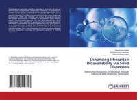 Enhancing Irbesartan Bioavailability Via Solid Dispersion Vallala (U. A.) Buch