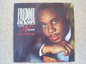 Freddie Jackson - Nice 'N' Slow (Extended Version) (12'')