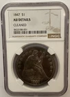 1847 Seated Liberty Dollar Silver NGC Graded AU Details Cleaned