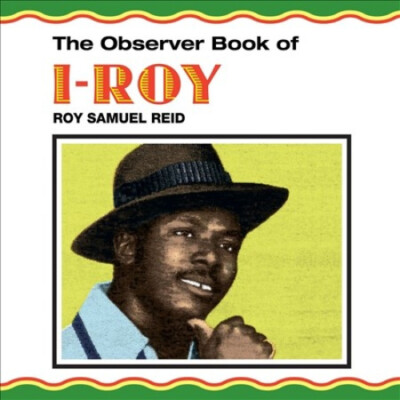 The Observer Book of I-Roy by I-Roy [VINYL]