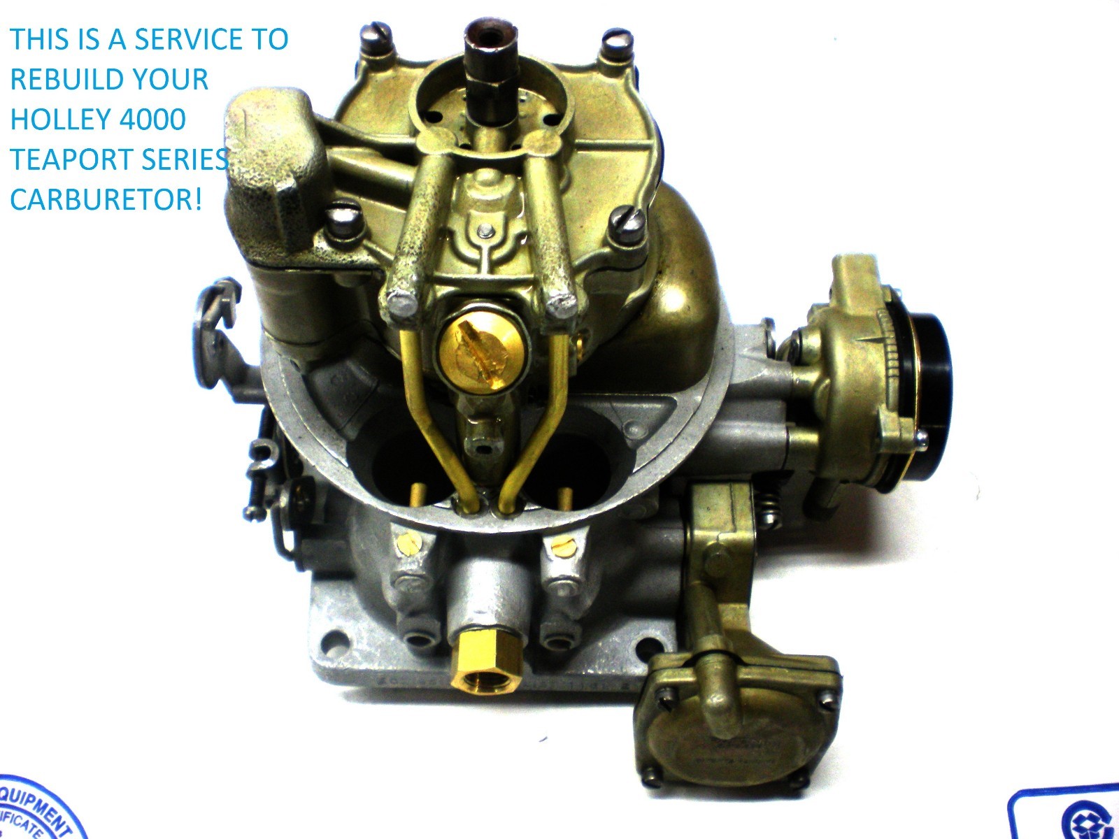 CARBURETOR REBUILDING SERVICE HOLLEY 4000/TEAPOT STYLE 5557 FORD