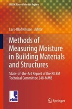 Methods of Measuring Moisture in Building Materials and Struc... - 9783319742304