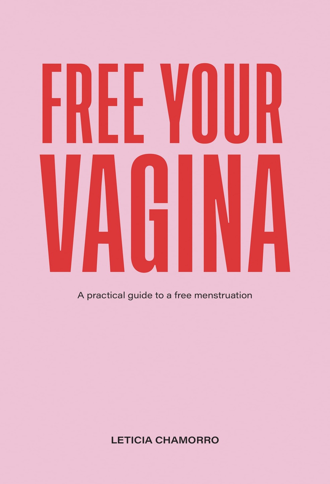 Free Your Vagina (Illustrated Version). Chamorro 9781835434383 Free Shipping**