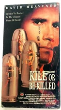 Kill Or Be Killed (VHS,1993) AIP Rare Action Horror David Heavener Prior SOV NEW