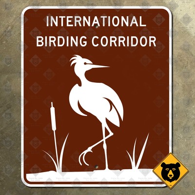 Texas International Birding Corridor highway marker road sign scenic bird 10x12