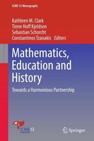 Mathematics, Education And History Tinne Hoff Kjeldsen
