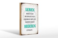 Holzschild Spruch 20X30 Cm Leben Seinem Herzen Zu Folgen Deko Schild Wooden Sign