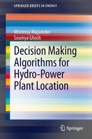 Mrinmoy Majumder (U. A.) | Decision Making Algorithms For Hydro-Power Plant...