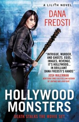 Lilith - Hollywood Monsters Paperback Dana Fredsti