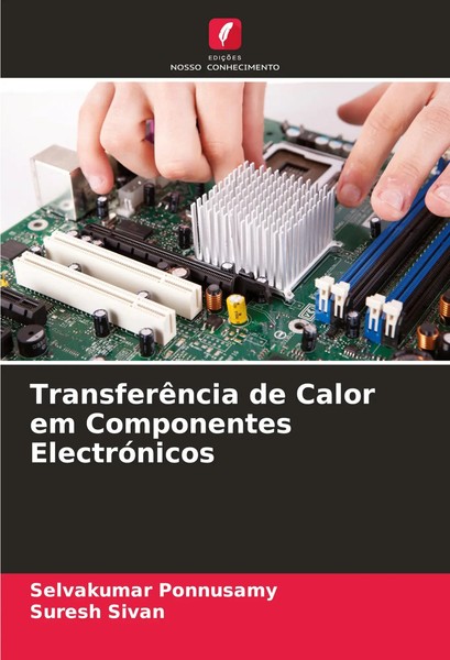 Selvakumar Ponnusamy (U. A.) | TransferêNcia De Calor Em Componentes...-image