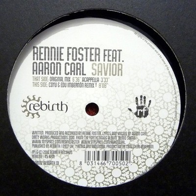 Rennie Foster Feat. Aaron Carl* - Savior (12'')