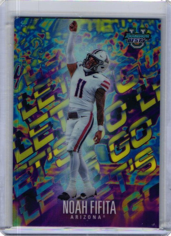 2024 Bowman U Best Noah Fifita Arizona Wildcats Let's Go SSP Case Hit