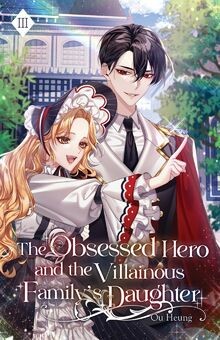 The Obsessed Hero and the Villainous Familys Daugh... | Buch | Zustand sehr gut