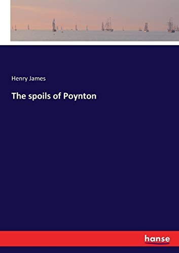 The spoils of Poynton.New 9783744741576 Fast Free Shipping<|