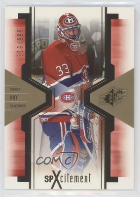 2006-07 SPx SPXcitement 819/999 Patrick Roy #X53 HOF 3c7