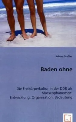 Baden ohne | Sabine Dreßler | Taschenbuch | Deutsch | VDM Verlag Dr. Müller