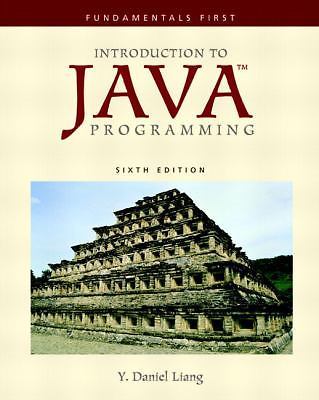 Introduction to Java Programming by Y. Daniel Liang