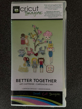 CRICUT IMAGINE CARTRIDGE - “BETTER TOGETHER”  - Link Status Unknown
