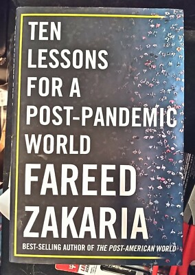 Ten Lessons for a Post-Pandemic World by Fareed Zakaria, hardcover