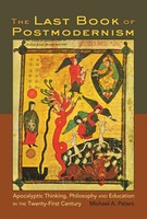 Michael Adrian Peters | The Last Book Of Postmodernism | Buch | Englisch (2011)