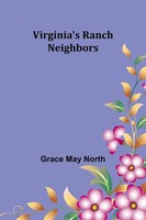 Virginia's Ranch Neighbors Grace May North Taschenbuch FranzöSisch 2024